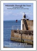 Cover: Whitehills Through the Years - Bard Books
