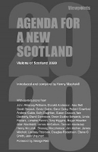 Enlarge image Cover: Agenda for a New Scotland - Luath Press Ltd