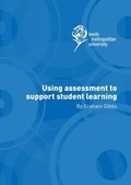 Cover: Using Assessment to Support Student Learning - Leeds Met Press