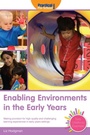Cover: Enabling Environments in the Early Years - Practical Pre-School Books