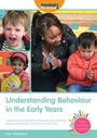 Cover: Understanding Behaviour in the Early Years - Practical Pre-School Books
