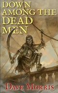 Cover: Down Among the Dead Men - Fabled Lands Publishing