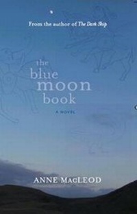 Enlarge image Cover: The Blue Moon Book - Luath Press Ltd