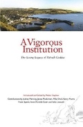 Cover: A Vigorous Institution - Luath Press Ltd