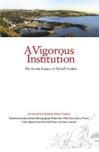 Enlarge image Cover: A Vigorous Institution - Luath Press Ltd