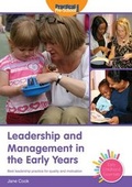 Cover: Leadership and Management in the Early Years - Practical Pre-School Books