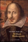 Cover: On the Trail of William Shakespeare - Luath Press Ltd