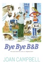 Cover: Bye, Bye B&B - Luath Press