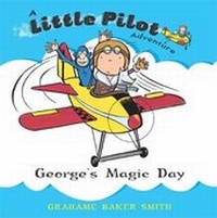 Enlarge image Cover: George's Magic Day - Hodder Children's Books
