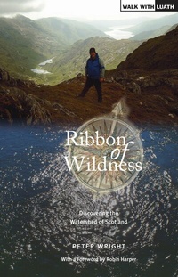 Abbildung von: Ribbon of Wildness - Luath Press