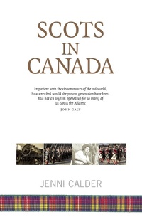 Enlarge image Cover: Scots in Canada - Luath Press