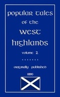 Cover: Popular Tales of the West Highlands: v. 2 - Abela Publishing