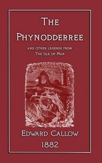Enlarge image Cover: The Phynodderree (and Other Tales from the Isle of Man) - Abela Publishing