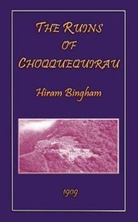 Abbildung von: The Ruins of Choqquequirau - Abela Publishing