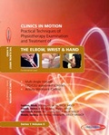 Cover: Practical Techniques of Physiotherapy Examination and Treatment of the Elbow Wrist and Hand - Clinics in Motion