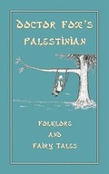 Cover: Palestinian Folklore and Fairy Tales - Abela Publishing