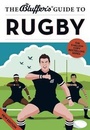 Cover: The Bluffer's Guide to Rugby - Bluffer's