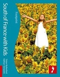 Cover: South Of France Footprint With Kids - Footprint Travel Guides