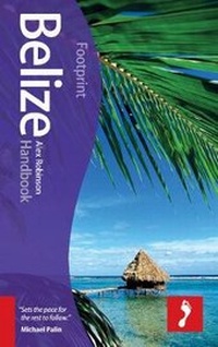 Enlarge image Cover: Belize Footprint Handbook - Footprint Travel Guides