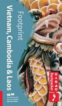 Abbildung von: Vietnam, Laos and Cambodia - Footprint Handbooks