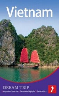 Abbildung von: Vietnam Dream Trip - Footprint Travel Guides