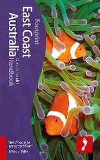 Abbildung von: East Coast Australia Footprint Handbook - Footprint Travel Guides