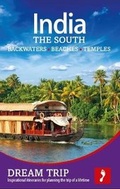 Cover: India - The South: Backwaters, Beaches, Temples Dream Trip - Footprint Travel Guides