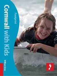 Abbildung von: Cornwall With Kids - Footprint Travel Guides