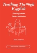 Cover: Teaching Through English - Brain Friendly Publications