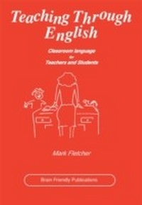 Enlarge image Cover: Teaching Through English - Brain Friendly Publications