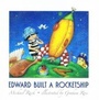 Cover: Edward Built a Rocket Ship - Albury Books
