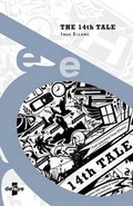 Cover: The 14th Tale - Flipped Eye Publishing Limited