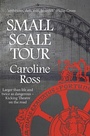 Cover: Small Scale Tour - Honno Press