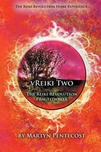 Enlarge image Cover: VReiki Two - The Reiki Revolution Practitioner - mPowr (Publishing) Ltd