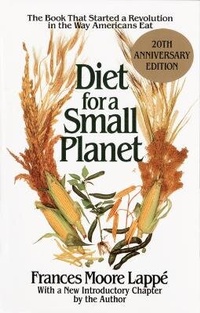 Enlarge image Cover: Diet for a Small Planet - Ballantine Books Inc.