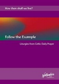 Enlarge image Cover: Follow the Example - Northumbria Community