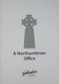 Cover: A Northumbrian Office - Northumbria Community