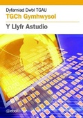 Cover: Dyfarniad Dwbl TGAU - Technoleg Gwybodaeth a Chyfathrebu Gymhwysol, Y Llyfr Adolygu - Atebol