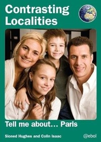 Enlarge image Cover: Contrasting Localities: Tell Me About ... Paris - Atebol