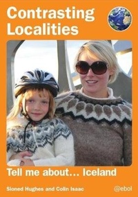 Enlarge image Cover: Contrasting Localities: Tell Me About ... Iceland - Atebol