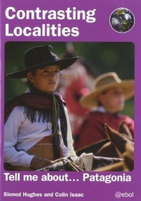 Enlarge image Cover: Contrasting Localities: Tell Me About ... Patagonia - Atebol