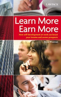 Enlarge image Cover: Learn More Earn More - Lawpack Publishing Ltd