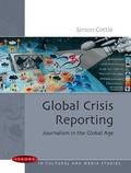 Cover: Global Crisis Reporting - Open University Press