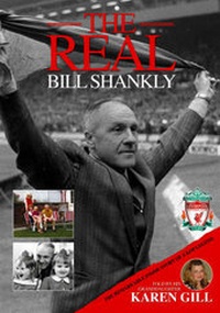 Enlarge image Cover: The Real Bill Shankly - Trinity Mirror North West and North Wales