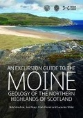 Cover: An Excursion Guide to the Moine Geology of the Northern Highlands of Scotland - NMSE - Publishing Ltd