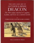 Cover: The Life and Art of Octavius Dixie Deacon - Loughton & District Historical Society