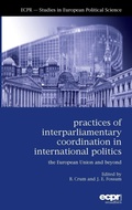 Cover: Practices of Interparliamentary Coordination in International Politics - ECPR Press