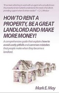 Cover: How to Rent a Property, be a Great Landlord and Make More Money - The Ultimate Experts Publishing House