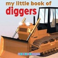 Cover: My Little Book of Trucks and Diggers - Brimax