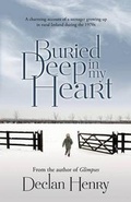 Cover: Buried Deep in My Heart - The London Press